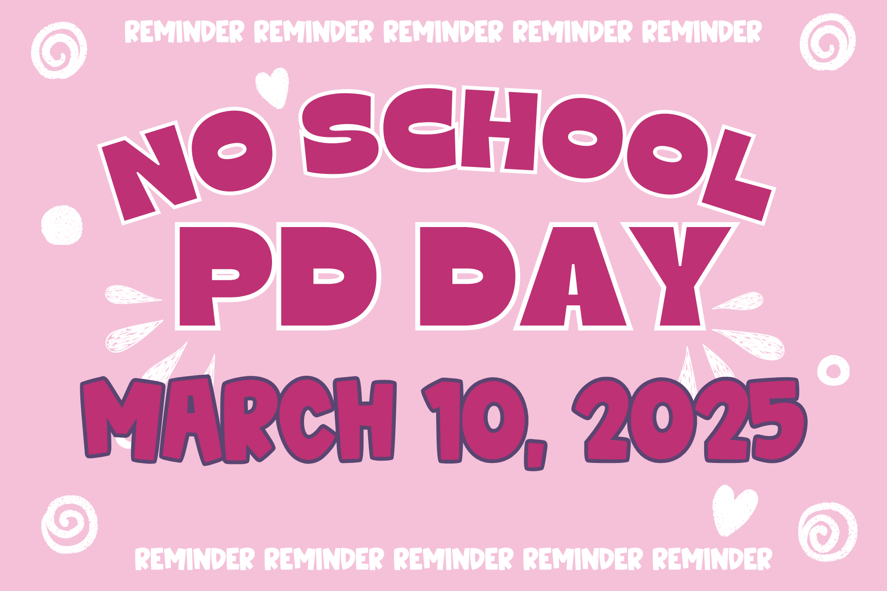 PD Day NO SCHOOL